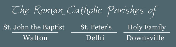The Roman Catholic Parishes of St. John the Baptist, St. Peter’s, and Holy Family